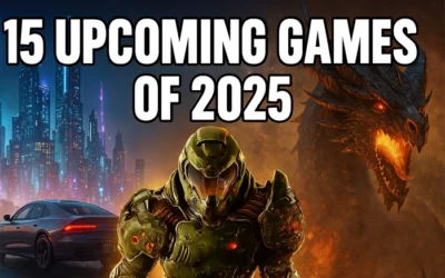 15 Upcoming Games of 2025