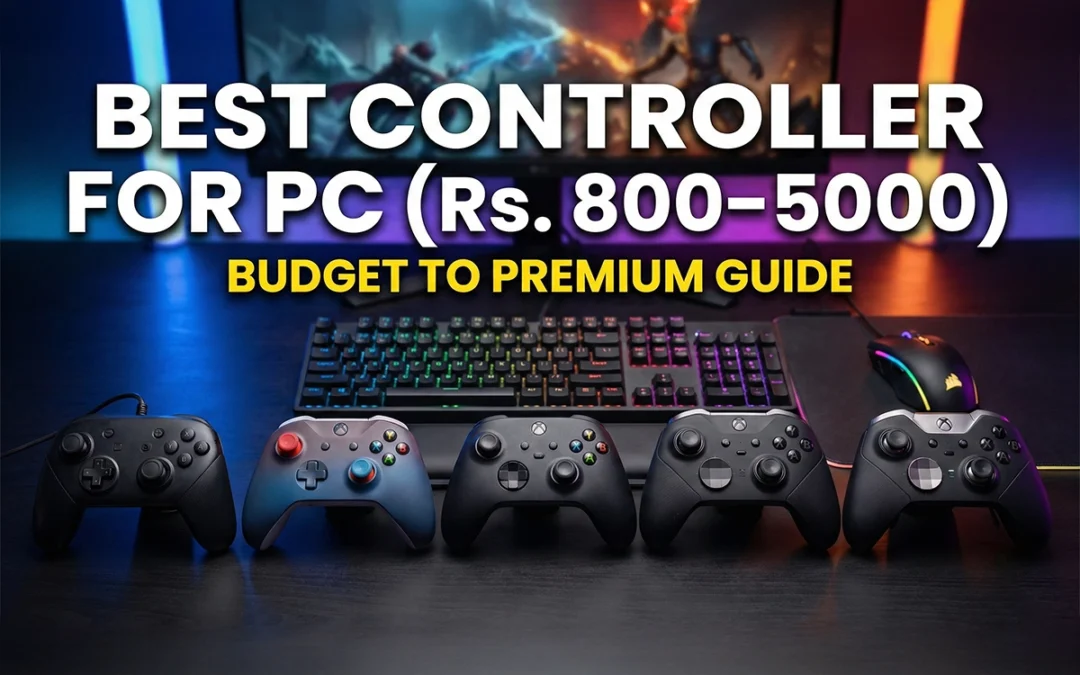 Best Controller for PC in India (Rs. 800 – Rs. 5000) | Budget to Premium Guide