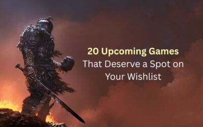20 Upcoming Games That Deserve a Spot on Your Wishlist (2026 and Beyond)
