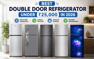 Best Double Door Refrigerator Under ₹25,000 in 2026