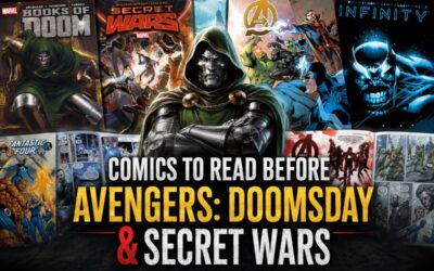 Comics to Read Before Avengers: Doomsday & Secret Wars